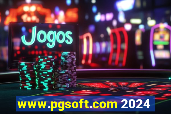 www.pgsoft.com 2024